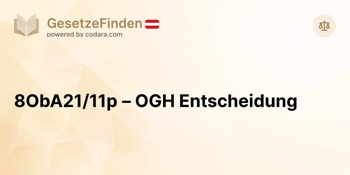8ObA21/11p – OGH Entscheidung | GesetzeFinden.at