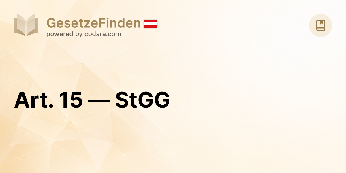 Art. 15 — StGG | GesetzeFinden.at